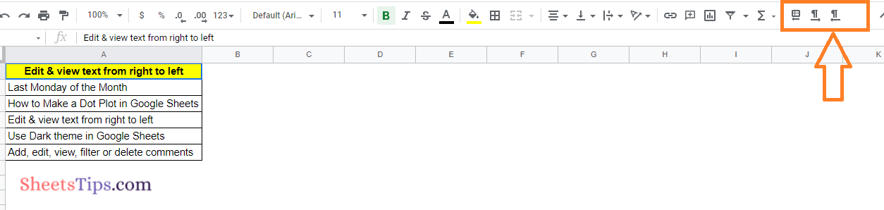 edit and view text from right to left in Google Sheets