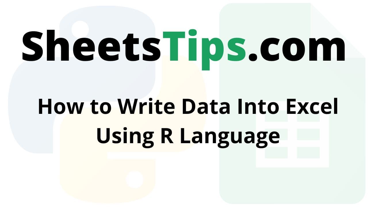 How to Write Data Into Excel Using R Language