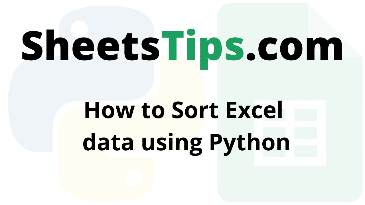 How to Sort Excel data using Python