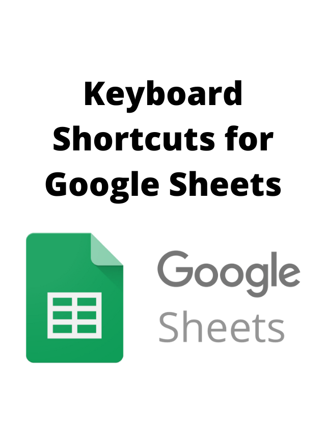 Keyboard shortcuts for Google Sheets